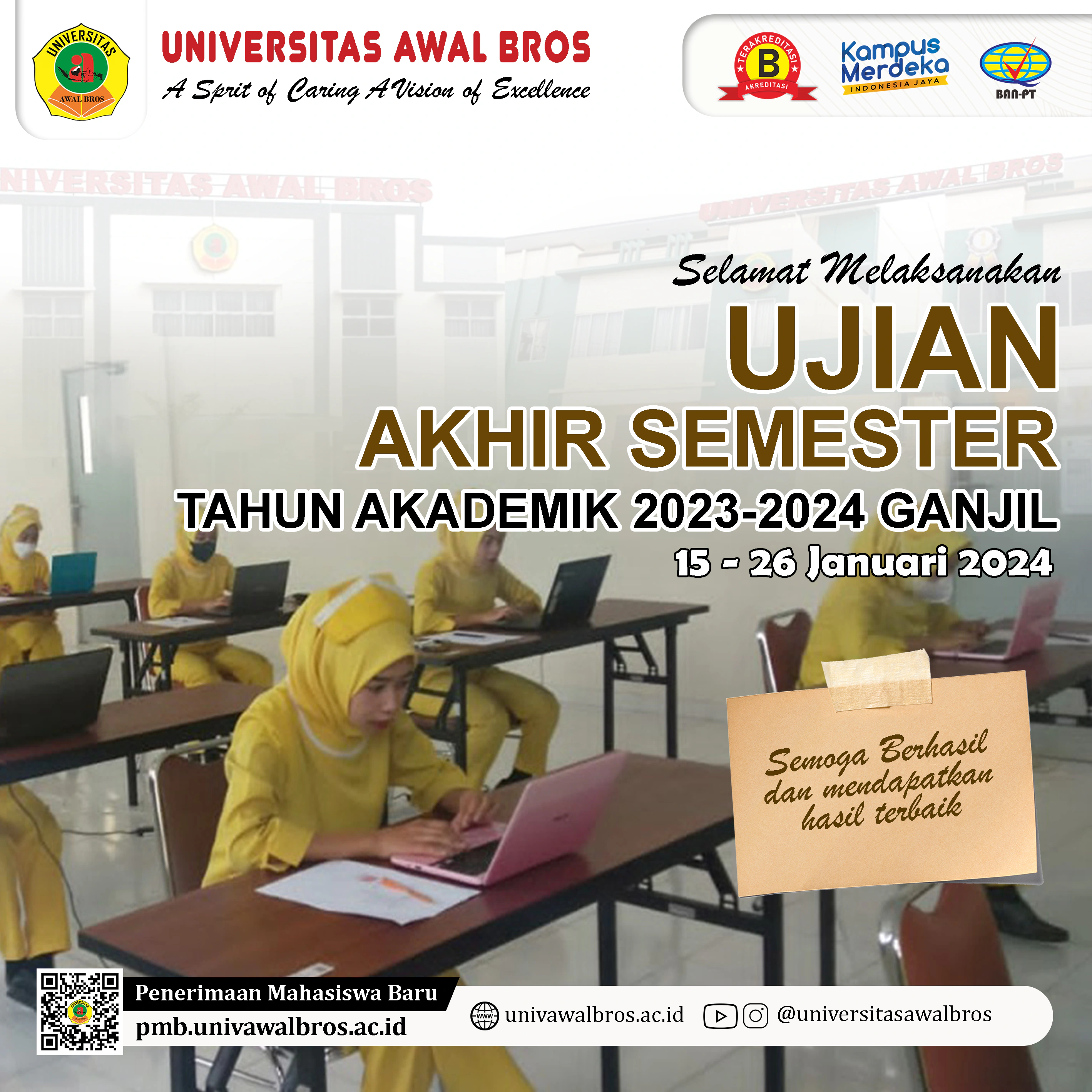 Ujian Akhir Semester Tahun Akademik 2023-2024, 15 - 26 Januari 2024