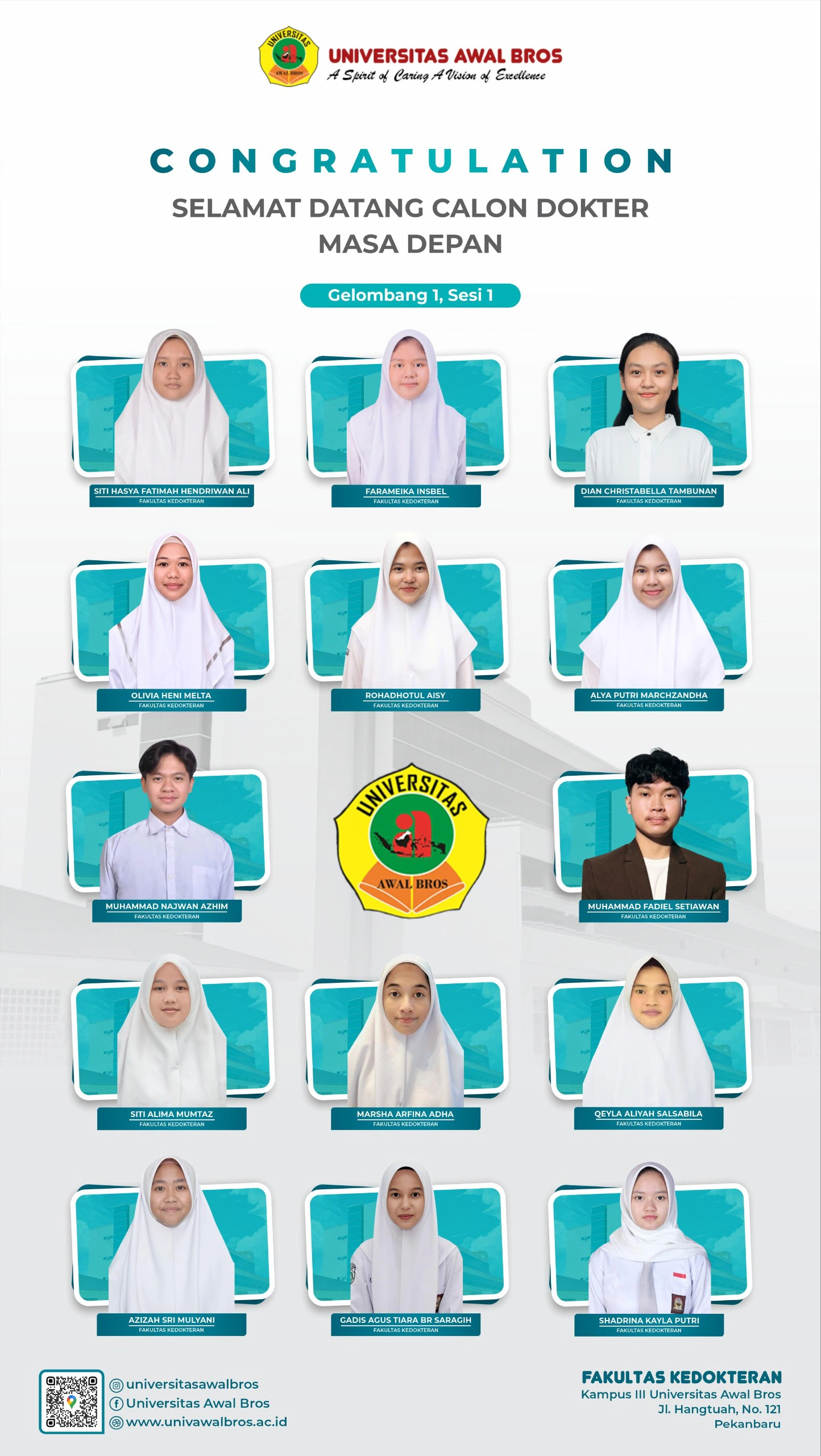 Congratulation Selamat datang calon dokter masa depan Gelombang 1 Fakultas Kedokteran Universitas Awal Bros