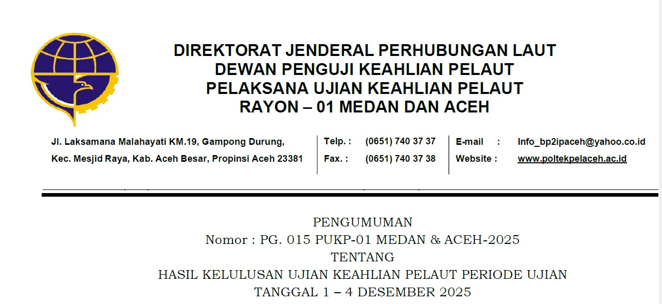 PENGUMUMAN HASIL UJIAN KEAHLIAN PELAUT (UKP) PERIODE UJIAN TANGGAL 01 - 04 DESEMBER 2025
