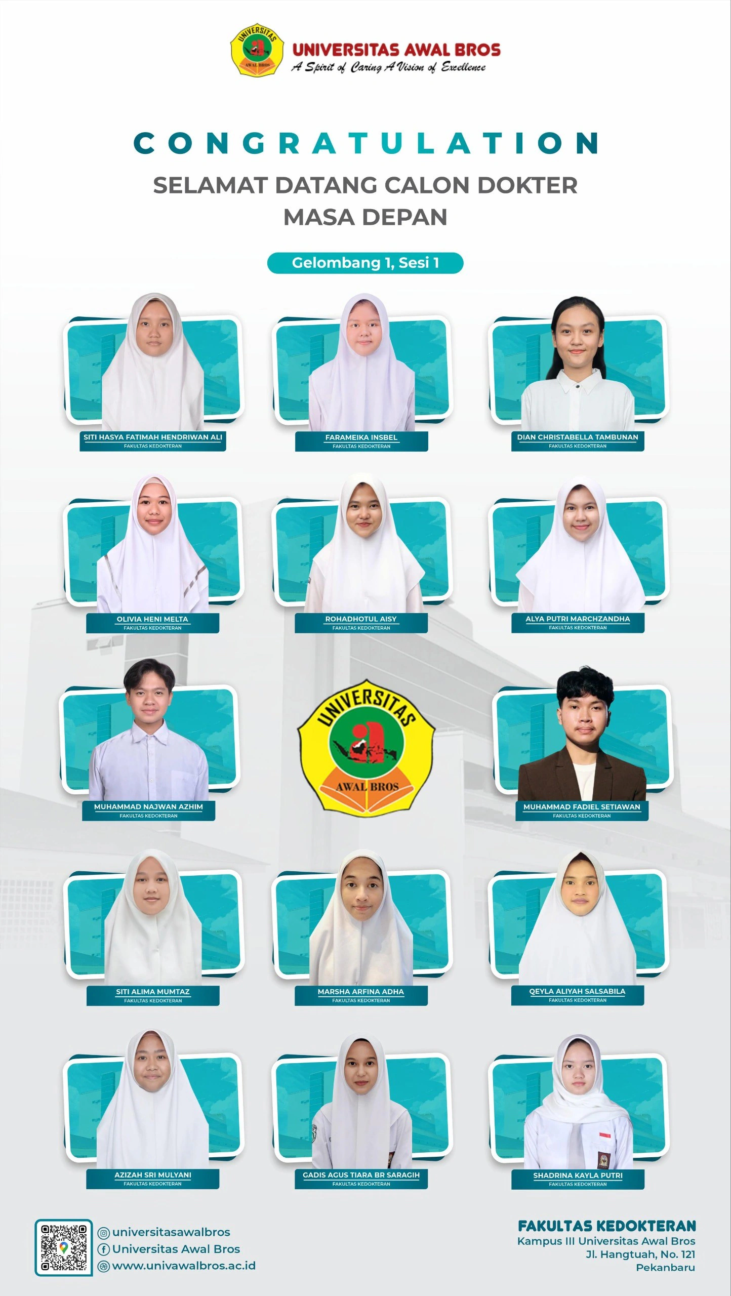 Congratulation Selamat datang calon dokter masa depanGelombang 1 Fakultas Kedokteran Universitas Awal Bros