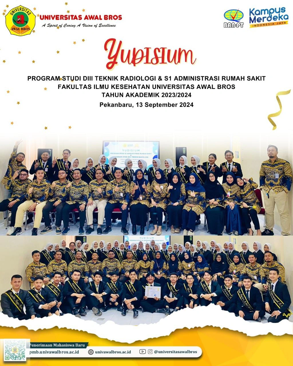 PELAKSANAAN YUDISIUM MAHASISWA PROGRAM STUDI D III TEKNIK RADIOLOGI DAN S1 ADMINSITRASI RUMAH SAKIT UNIVERSITAS AWAL BROS