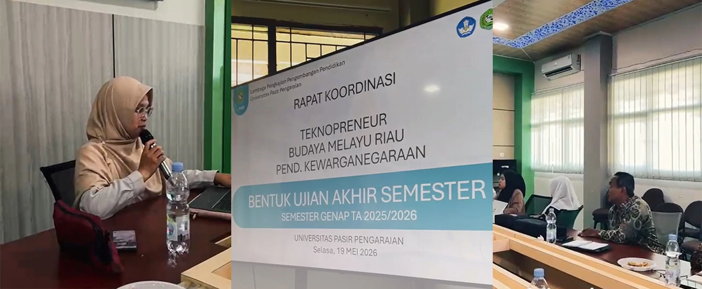 Optimalkan Evaluasi Belajar, LPPP Universitas Pasir Pengaraian Rapat Koordinasi UAS Semester Genap TA. 2025/2026