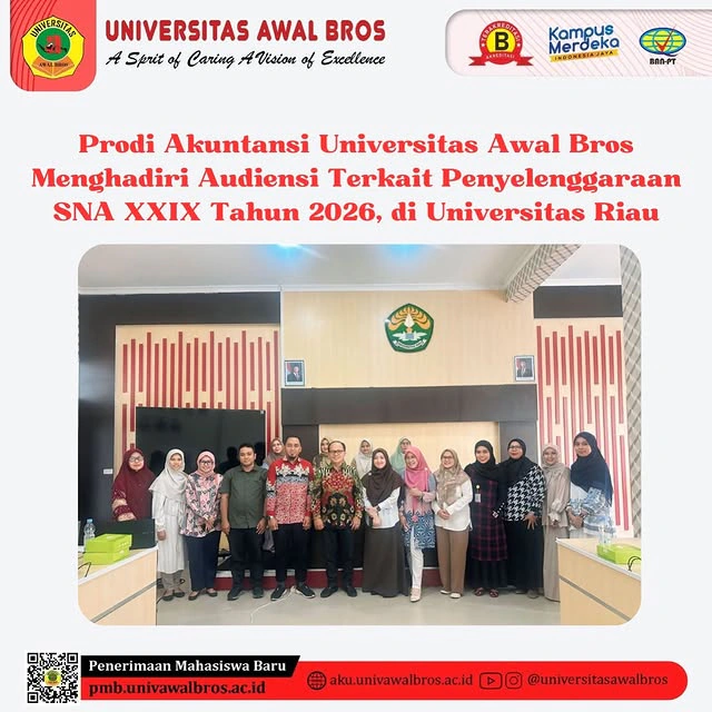 Prodi Akuntansi Universitas Awal Bros Hadiri Audiensi Persiapan SNA XXIX Tahun 2026